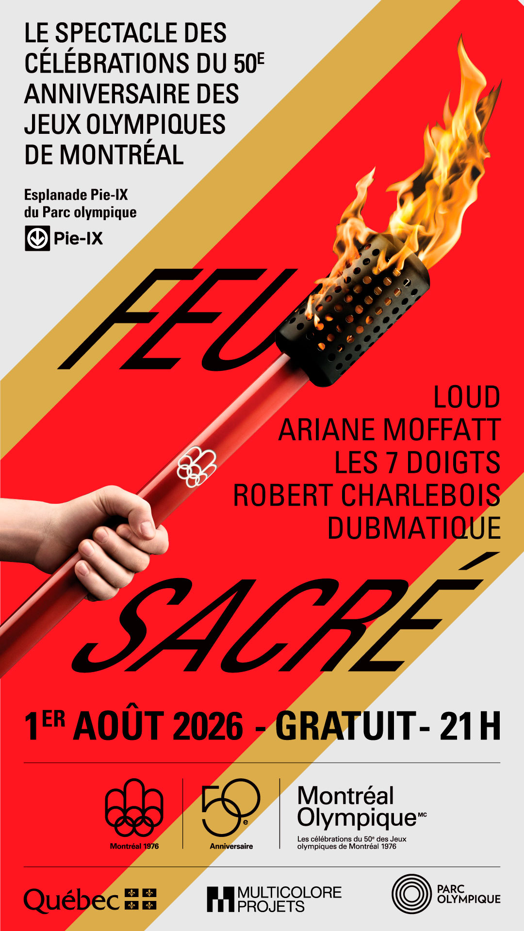 Feu sacré: The 50th anniversary show of the Montreal Olympic Games