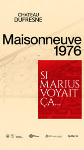 Maisonneuve 1976 : Si Marius voyait ça